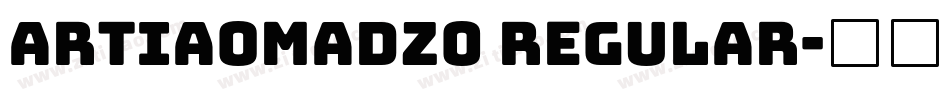 ARTIAOMADZ0 Regular字体转换